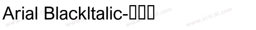 Arial Blackltalic字体转换